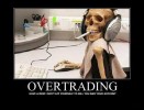 4 Funny Forex Pictures about OverTrading